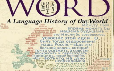 Empires of the Word – A Language History of the World